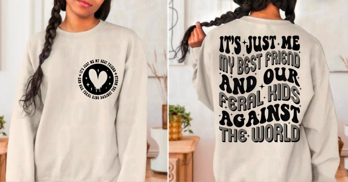 Bestfriend and feral kids