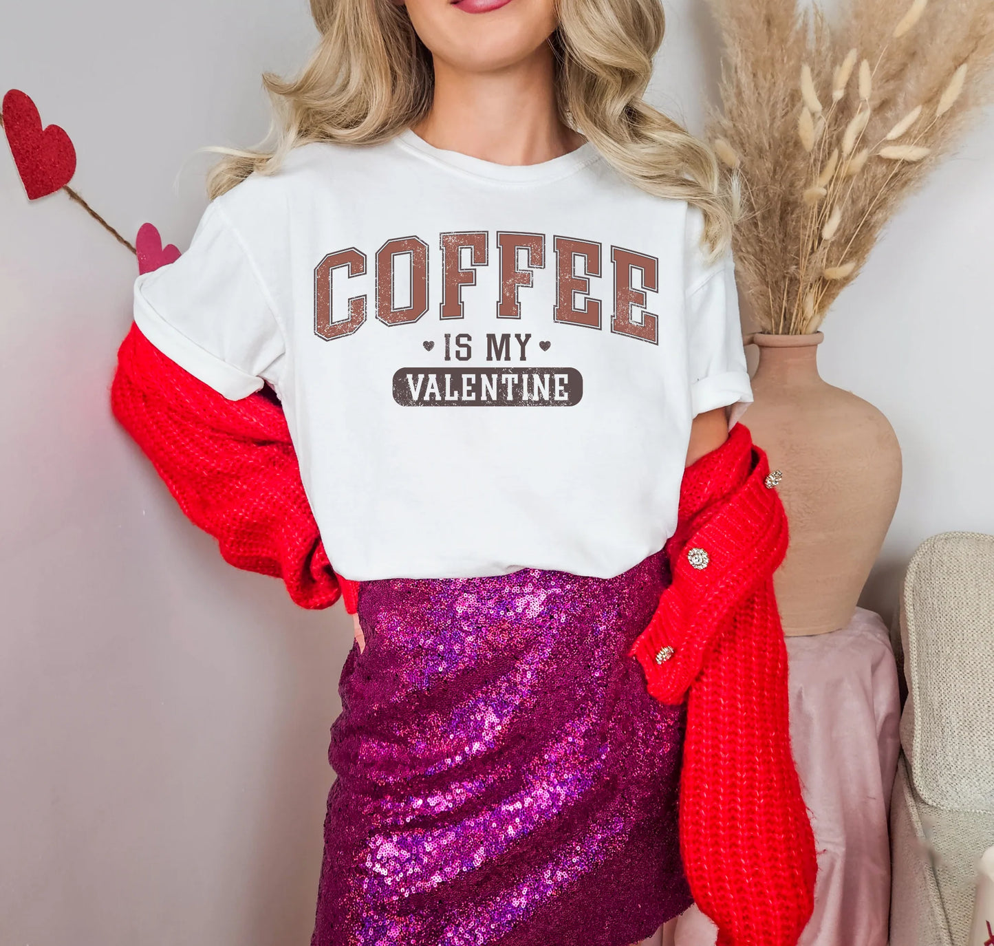 Coffee is my valentine