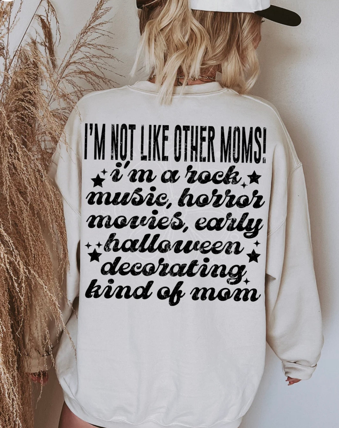 Not like other moms