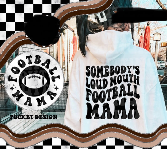 Loud mouth football mama