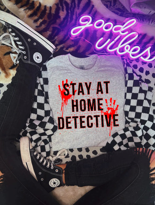 Stay at home detective